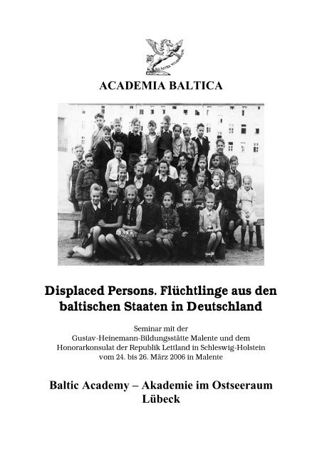 Displaced Persons. Flüchtlinge aus den ... - Academia Baltica