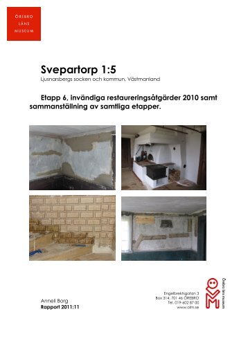 Rapport 2011-11, Svepartorp etapp 6.pdf - Örebro läns museum