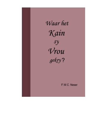 Waar het Kain sy Vrou gekry pdf - Ecclesia