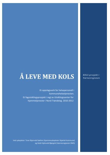 Her finner du oppslagsverket Å leve med KOLS - Stjørdal kommune