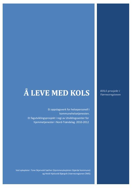 Her Finner Du Oppslagsverket A Leve Med Kols Stjordal Kommune