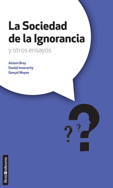 La Sociedad de la Ignorancia