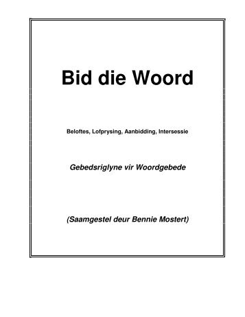 Bid die Woord