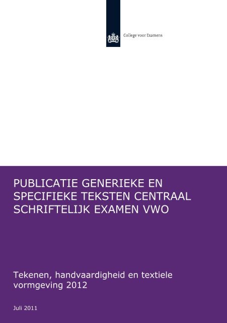 Generieke en specifieke teksten cse 2012, vwo - Examenblad.nl