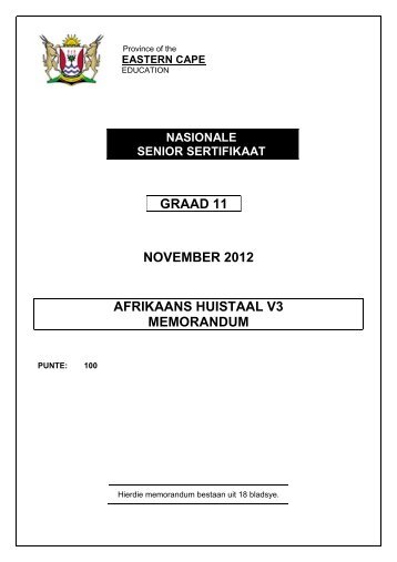 GRAAD 11 NOVEMBER 2012 AFRIKAANS HUISTAAL V3 MEMORANDUM