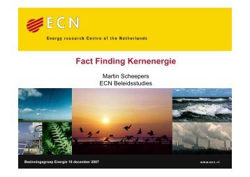 Fact Finding Kernenergie - Bezinningsgroep Energie