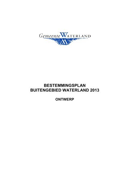 Bestemmingsplan Buitengebied Waterland 2013 - Gemeente ...