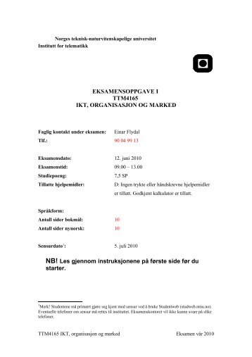 EKSAMENSOPPGAVE I TTM4165 IKT, ORGANISASJON ... - NTNU