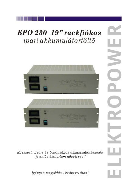 EPO-230 akkumulátortöltő, 19" rack fiókos kivitel. - Elektropower