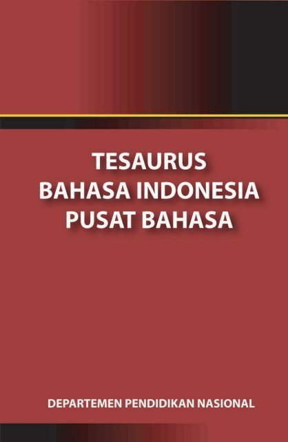 Kamus Besar Tesaurus Bahasa Indonesia Pdf The Indonesian