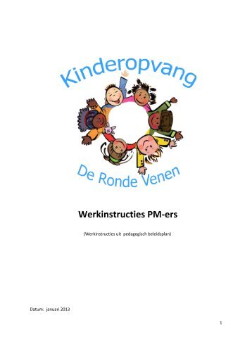 Werkinstructies pm-ers KDV - Kinderopvang De Ronde Venen