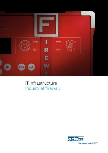 IT infrastructure Industrial firewall - ads-tec