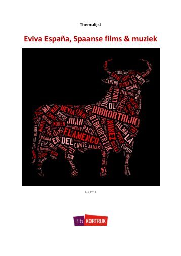 Eviva España, Spaanse films & muziek - Stad Kortrijk