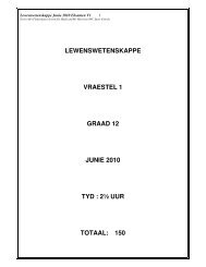 LEWENSWETENSKAPPE VRAESTEL 1 GRAAD 12 JUNIE 2010 TYD : 2½ UUR ...