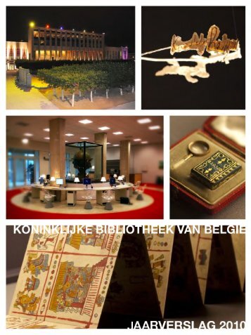 Koninklijke Bibliotheek van België - Jaarverslag 2010