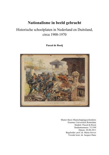 Master Thesis Pascal de Rooij - Erasmus School of History, Culture ...