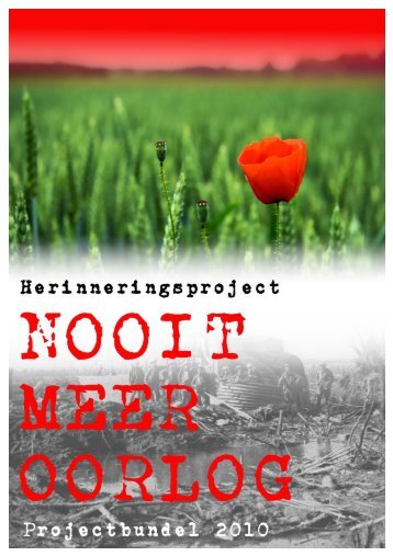 Projectbundel - Nooit Meer Oorlog