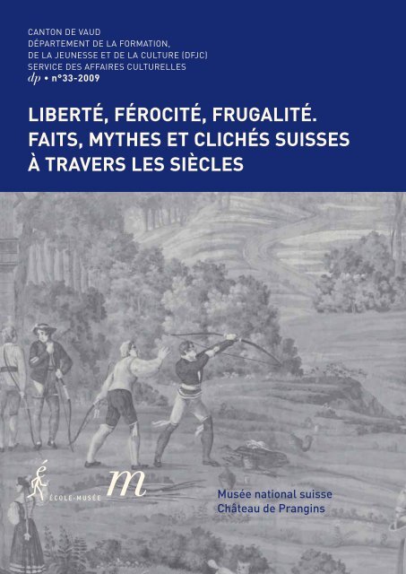 Dossier pédagogique Ecole-Musée Liberté, férocité, frugalité (PDF)
