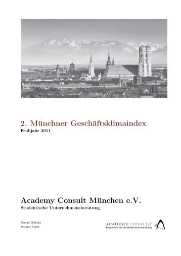 2. Münchner Geschäftsklimaindex Academy Consult München e.V.