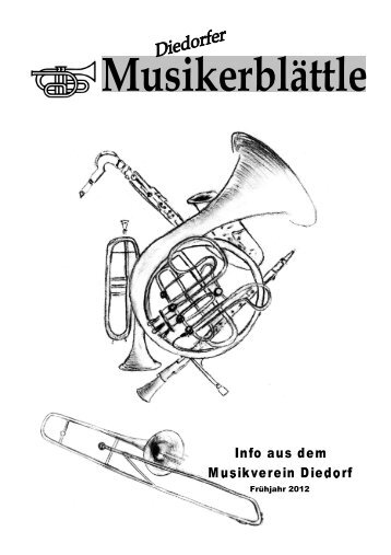Musikerblättle Frühjahr 2012 - Musikverein Diedorf