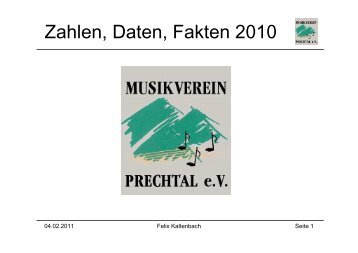 Zahlen, Daten, Fakten 2010 - Musikverein Prechtal