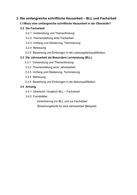 3. Die umfangreiche schriftliche Hausarbeit ? BLL und Facharbeit