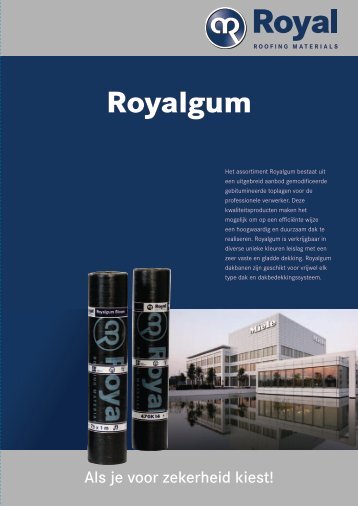 Royalgum - Royal Roofing Materials