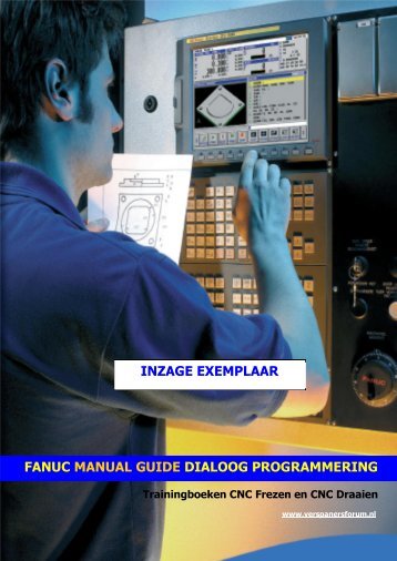 Fanuc Manual Guide Programmering - Verspanersforum