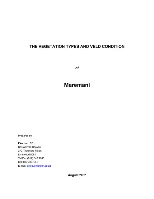 the vegetation types and veld condition - Maremani Nature Reserve