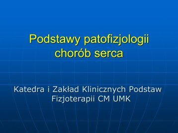 Podstawy patofizjologii chorób serca