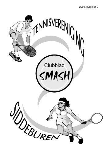 Clubblad - Tennis Vereniging Siddeburen