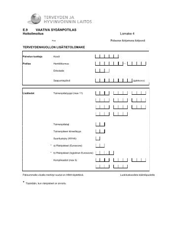 E.9 VAATIVA SYDÄNPOTILAS Hoitoilmoitus Lomake 4