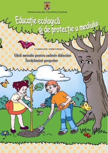 invatamant prescolar - Educatie ecologica si protectia ... - ISJ Braila
