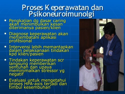 kepentingan psikoneuroimunologi dalam keperawatan - Fakultas ...