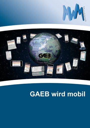 GAEB wird mobil - MWM Software & Beratung GmbH