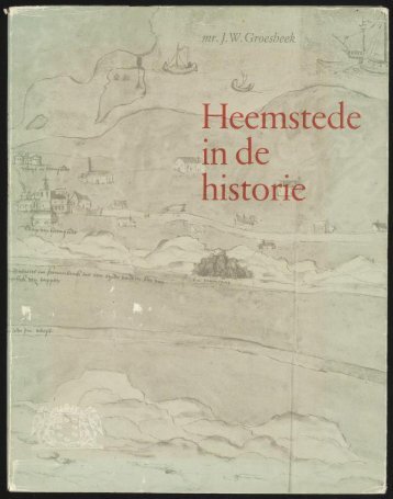 Heemstede inde historie - Historische Vereniging Heemstede ...