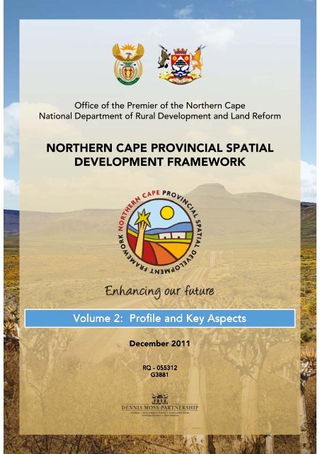 Volume II - The Northern Cape Provincial Spatial Development ...