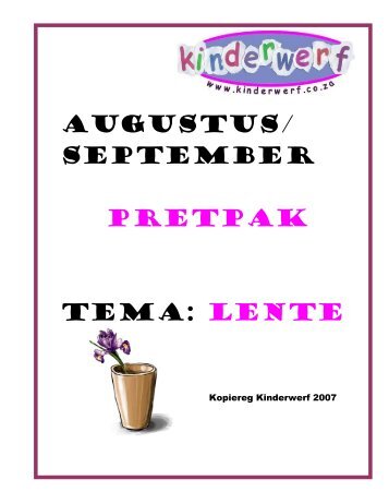 Augustus/ September Pretpak Tema: Lente - Kinderwerf