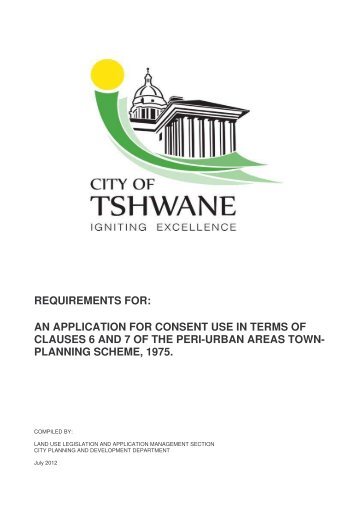 Consent use clause 7 Peri-Urban.pdf - City of Tshwane Metropolitan ...