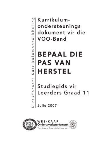 BEPAAL DIE PAS VAN HERSTEL