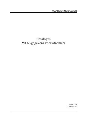 Catalogus WOZ-gegevens voor afnemers - Waarderingskamer