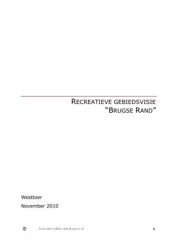 Recreatieve gebiedsvisie Brugse Rand - Studie - Westtoer