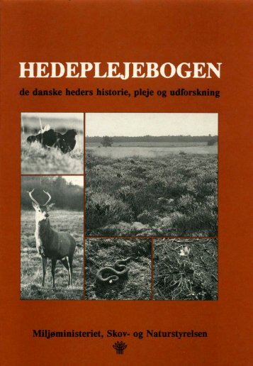 Hedeplejebogen - Naturstyrelsen