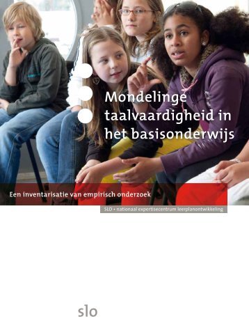 Mondelinge taalvaardigheid in het basisonderwijs - Taalunieversum