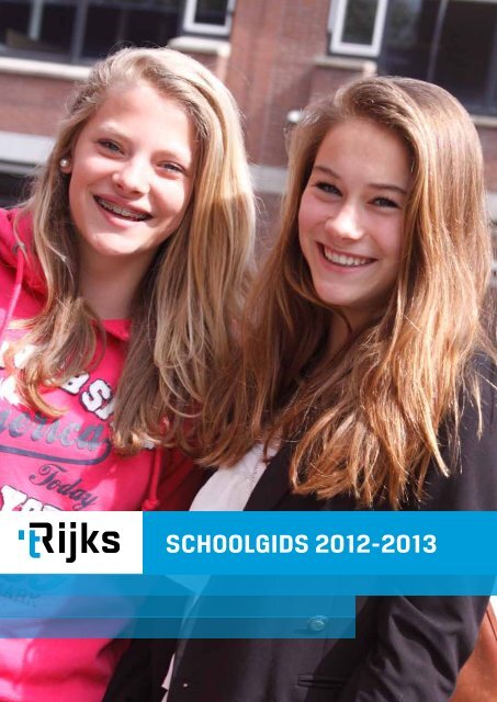SchoolgidS 2012-2013 - t Rijks