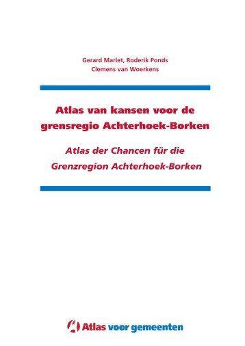 Atlas van kansen voor de grensregio Achterhoek-Borken