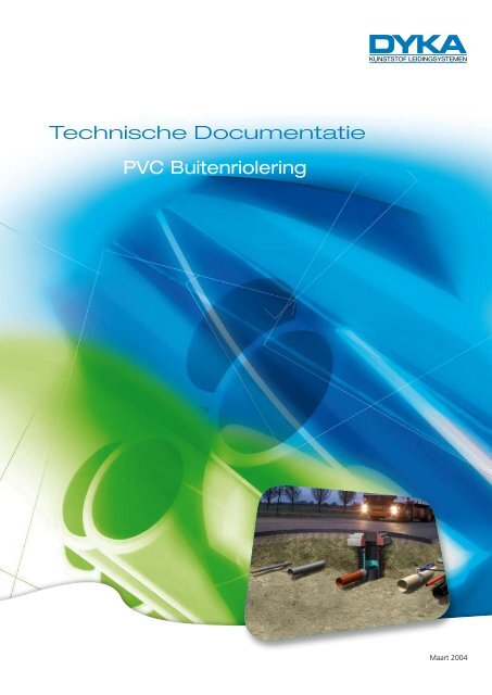 Technische Documentatie PVC Buitenriolering - Dyka