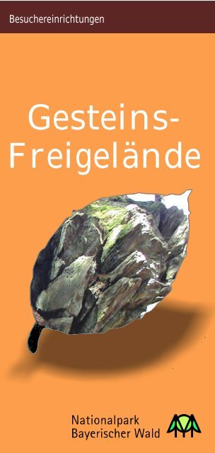 Faltblatt "Gesteins-Freigelände" - Nationalpark Bayerischer Wald