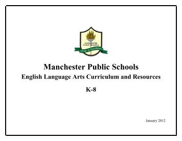Third Grade Language Arts Curriculum - Manchester Public Schools