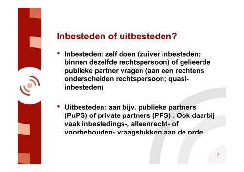 Inbesteden of aanbesteden? - Pianoo